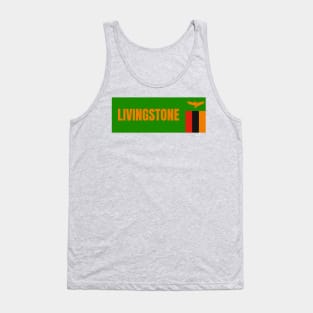 Livingstone City in Zambian Flag Tank Top